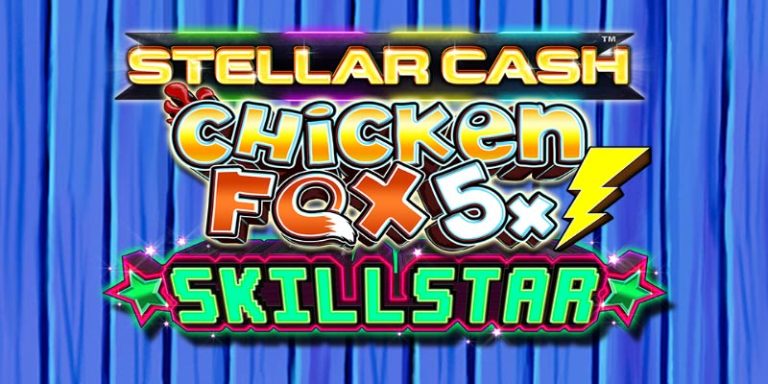 Game Chicken Fox 5x Skillstar’s Epic Adventure!