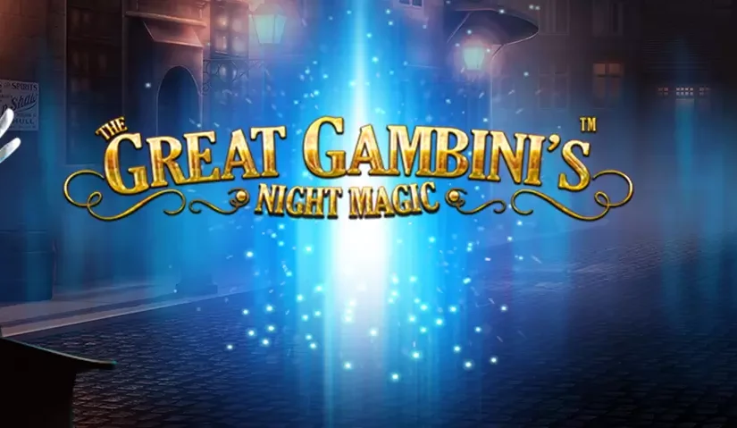 The Great Gambinis Night Magic Slots